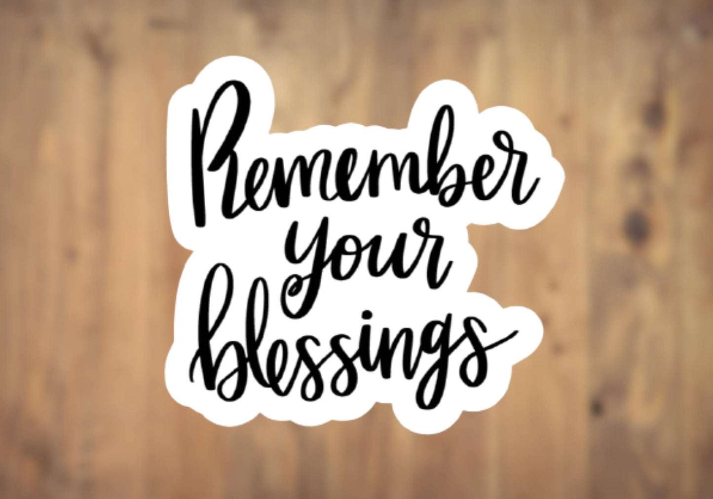 Remember Your Blessings Vinyl Sticker | Laptop Sticker | Tumbler Sticker | Phone Sticker | Water Bottle Sticker | Blessings Jar