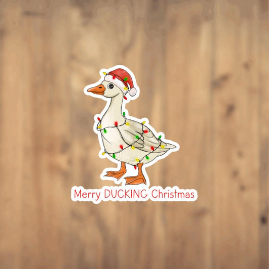 Merry Ducking Christmas, Christmas Duck, Festive Duck, Holiday Duck, Vinyl Sticker, Laptop Sticker